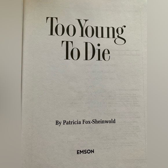 EUC HARDCOVER BOOK “TOO YOUNG TO DIE” by PATRICIA FOX-SHEINWOLD - Picture 3 of 3
